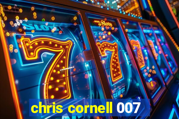 chris cornell 007